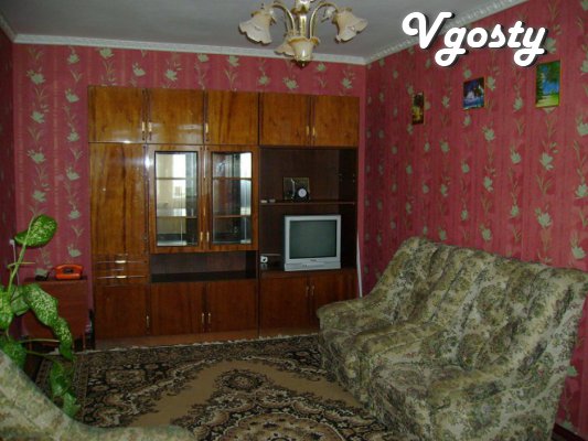 Rent apartments in Odessa 2-room apartment of his / Cheryomushki - Apartments for daily rent from owners - Vgosty